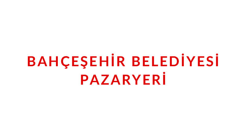 Bahçeşehir Belediyesi Pazaryeri